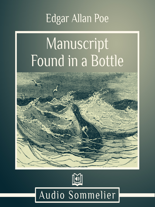 Title details for Manuscript Found in a Bottle by Edgar Allan Poe - Available